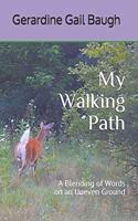 My Walking Path
