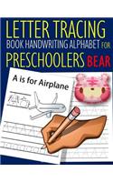 Letter Tracing Book Handwriting Alphabet for Preschoolers BEAR