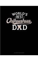 World's Best Chihuahua Dad