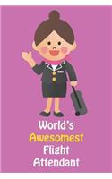 World's Awesomest Flight Attendant