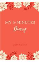 My 5-Minutes Diary Gratitude Journal