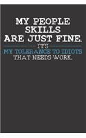 Tolerance Sarcastic Sayings Notebook Journal