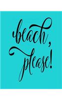Beach Please