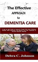 Effective Approach to Dementia Care