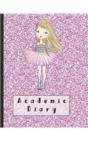 Academic diary: Large page per day academic organizer planner for all your educational organisation - Pink Glitter princess cover design