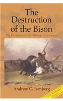 The Destruction of the Bison