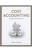 Cost Accounting : Foundations and Evolutions