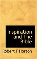 Inspiration and the Bible