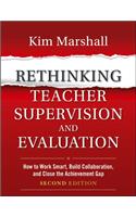 Rethinking Teacher Supervision and Evaluation