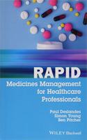 Rapid Medicines Management for Healthcare Professionals