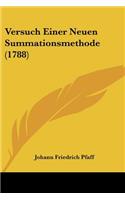 Versuch Einer Neuen Summationsmethode (1788): (German)
