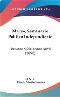 Maceo, Semanario Politico Independiente
