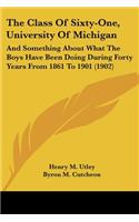 Class Of Sixty-One, University Of Michigan