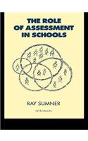 The Role of Assessment in Schools