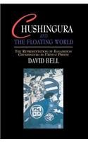 Chushingura and the Floating World