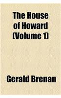 The House of Howard (Volume 1)