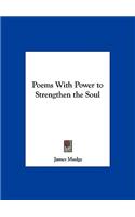 Poems with Power to Strengthen the Soul
