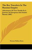 The Boy Travelers in the Russian Empire