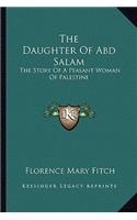 The Daughter Of Abd Salam
