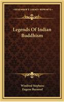 Legends Of Indian Buddhism