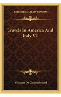 Travels In America And Italy V1