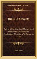 Hints to Servants