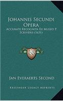 Johannis Secundi Opera