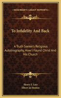 To Infidelity And Back