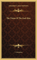 The Vision Of The God-Man