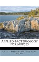 Applied Bacteriology for Nurses