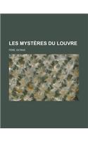 Les Mysteres Du Louvre