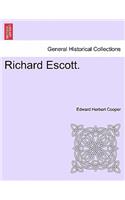 Richard Escott.