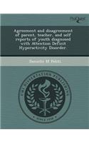 Agreement and Disagreement of Parent