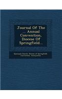 Journal of the ... Annual Convention, Diocese of Springfield...