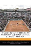 A Guide to Table Tennis