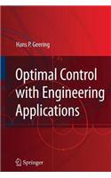 Optimal Control with Engineering Applications