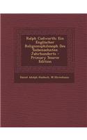 Ralph Cudworth; Ein Englischer Religionsphilosoph Des Siebenzehnten Jahrhunderts