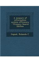 A Measure of Information System Efficiency