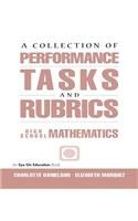 A Collection of Performance Tasks & Rubrics: High School Mathematics