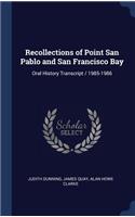 Recollections of Point San Pablo and San Francisco Bay