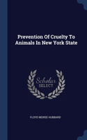 Prevention Of Cruelty To Animals In New York State