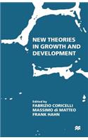 New Theories in Growth and Development