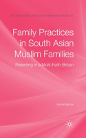 Family Practices in South Asian Muslim Families