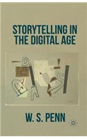 Storytelling in the Digital Age