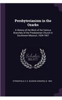 Presbyterianism in the Ozarks