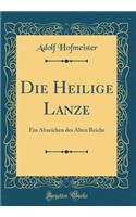 Die Heilige Lanze