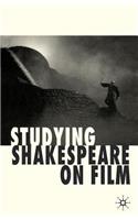 Studying Shakespeare on Film