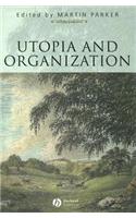 Utopia and Organization