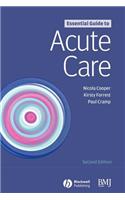 Essential Guide to Acute Care