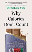 Why Calories Don't Count